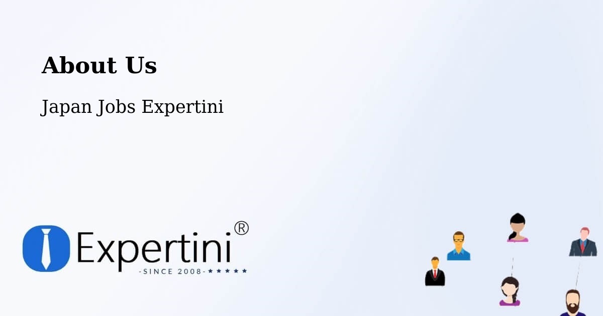 About Expertini Recruitment Platform  – Funabashi Shi - Funabashi Shi, Japan Jobs Expertini