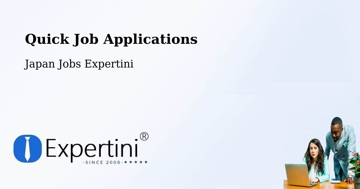 Quick Apply Feature – Funabashi Shi - Japan Jobs Expertini